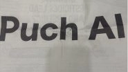 Puch AI Deal Scrapped: Uttar Pradesh Government Cancels MoU Signed With Puch AI After Review
