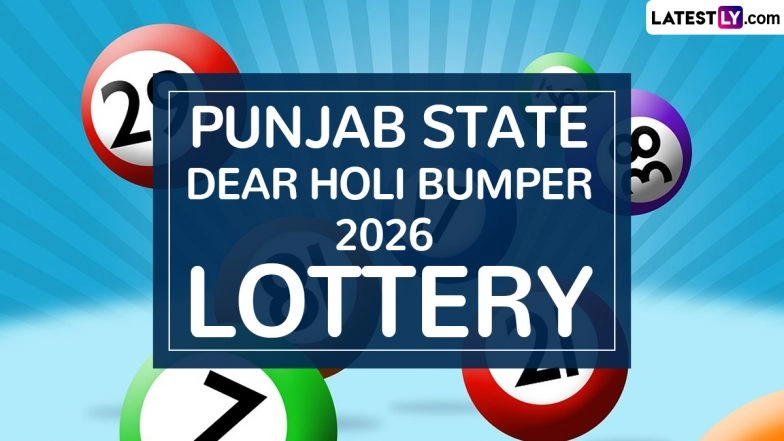Punjab State Dear Holi Bumper 2026 Result: First Prize Winner Name and Full Winners List Released