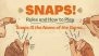 Snaps IS the Name of the Game: How to Play and Rules