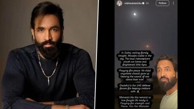 US-Israel Attack on Iran: Telugu Actor Vishnu Manchu Witnesses Missile Strikes in Dubai, Posts Video; Know About the Conflict