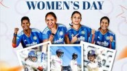 Women's Day 2026 Wishes: BCCI Shares Celebratory Tribute