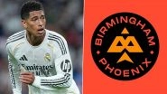 Real Madrid Star Jude Bellingham Invests in The Hundred Franchise 'Birmingham Phoenix'