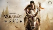 ‘Varanasi’: International Schedule of SS Rajamouli-Mahesh Babu’s Upcoming Film Cancelled Due to Middle East Conflict – Reports ‘Varanasi’: International Schedule of SS Rajamouli-Mahesh Babu’s Upcoming Film Cancelled Due to Middle East Conflict – Reports