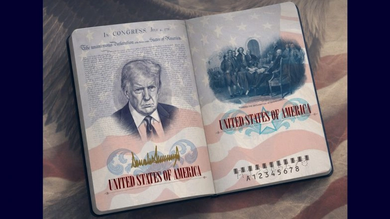 Donald Trump To Feature on Passport? US To Issue Special Edition Passports for 250th Independence Anniversary