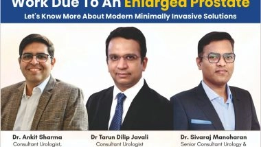 Business News | Frequent Urination Breaks During Work Due To An Enlarged Prostate: Let's Know More About Modern Minimally Invasive Solutions