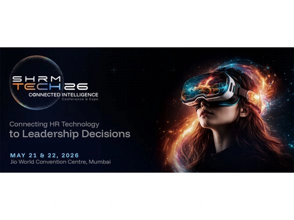 Business News | SHRM Unveils Esteemed Speaker Lineup and Expanded Agenda for SHRM Tech26, Advancing the Future of Connected Intelligence