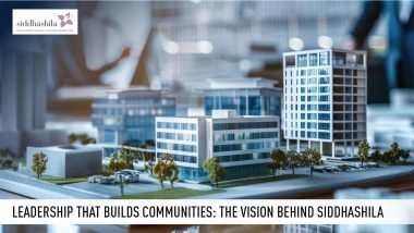 Business News | Leadership That Builds Communities: The Vision Behind Siddhashila