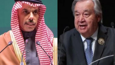 World News | Saudi Foreign Minister, UN Chief Discuss Efforts to Reduce West Asia Tensions Amid Escalating Conflict