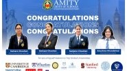 Business News | Amity Students Achieve Outstanding Global Selections to Ivy League and Top Global Universities