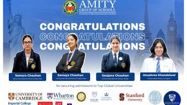 Business News | Amity Students Achieve Outstanding Global Selections to Ivy League and Top Global Universities