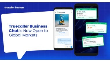 Business News | Truecaller Opens Global Market Access for Its Business Chat Platform