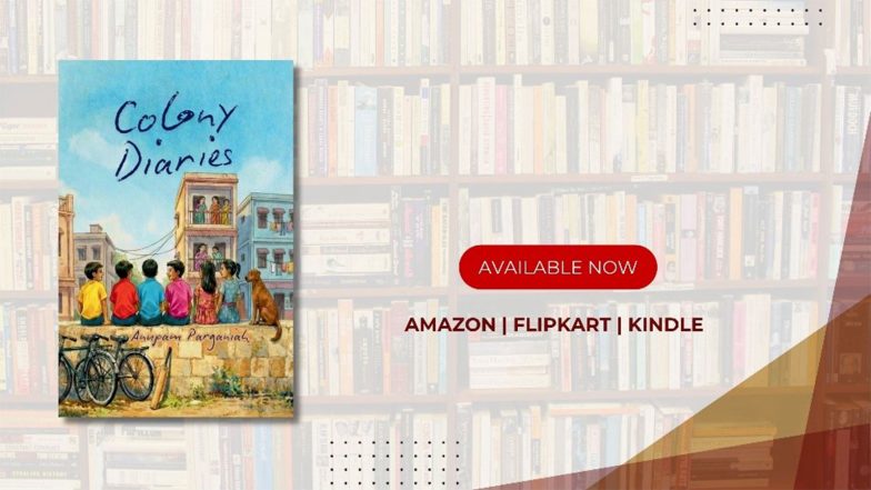 Business News | Colony Diaries: The C3 Move by Anupam Parganiah Released Worldwide