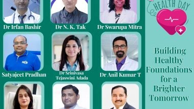 Business News | World Health Day 2026: Expert Insights on Building Healthy Foundations for a Brighter Tomorrow