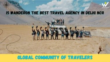 Business News | Is WanderOn the Best Travel Agency in Delhi NCR: A Honest Review
