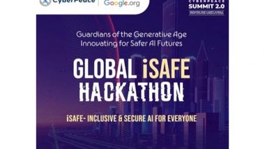 Business News | ISAFE Global Hackathon 2026 Launched to Build Solutions for Deepfakes, Cyber Threats