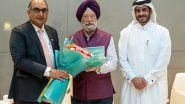 Business News | Hardeep Singh Puri Arrives in Doha on Two-day Visit Amid West Asia Tensions Impacting Gas Supplies