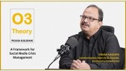 Business News | Pavan Kaushik's O3 Theory: A Framework for Social Media Crisis Management