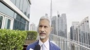 World News | Jaishankar Conveys PM Modi's Gratitude to UAE Leadership for Diaspora Welfare; Reaffirms India's 'major Stakes' in Regional Stability