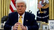 World News | Trump Says He Hasn't Spoken with China's Leader but That Xi Wants War to End