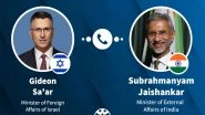 World News | Israel FM, EAM Discuss Iran, Strait of Hormuz, Lebanon on Phone