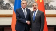 World News | Russia, China Fortify Ties Amid West Asia Turmoil; Lavrov and Wang Yi Meet in Beijing