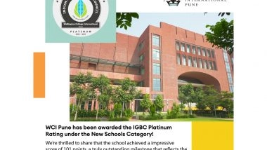 Business News | Wellington College International Pune Awarded IGBC Platinum Rating for Green Schools