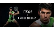 Business News | 7-Time Grand Slam Champion Carlos Alcaraz is Infosys Global Brand Ambassador