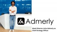 Business News | Akash Sharma, AVP - Digital Monetisation at Zee Media Corporation, Steps Down to Join Admerly as Chief Strategy Officer