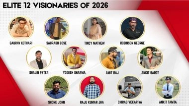 Business News | The Elite 12 Visionaries of 2026: Leaders Transforming Business And Innovation