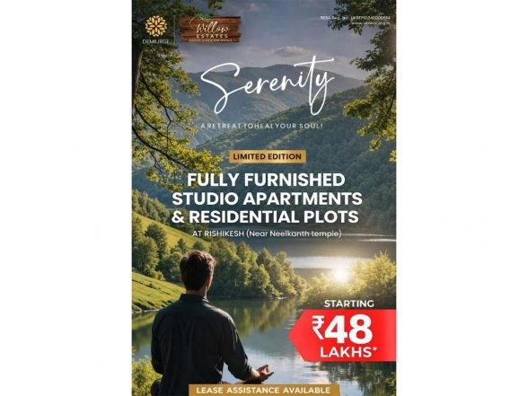 Business News | Willow Estates Rishikesh: A Premium Resort-Style Residential Community with Hilltop Living