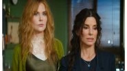 Entertainment News | 'Practical Magic 2' Teaser Trailer Out: Sandra Bullock, Nicole Kidman Return to Face Dark Family Curse