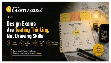 Business News | Design Exams Are Testing Thinking, Not Drawing Skills, Say Creative Edge