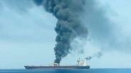World News | UKMTO Reports IRGC Strike on Container Ship Near Oman Amid Heightened Maritime Tensions