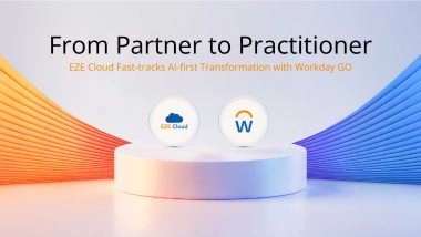 Business News | EZE Cloud Consulting Advances AI-first Strategy with Agile In-house Deployment of Workday GO