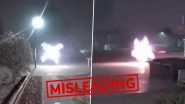 Is the Glowing Orb in the US Ring Camera Video Real Ball Lightning? Fact Check Debunks Viral Hoax Circulating on Social Media