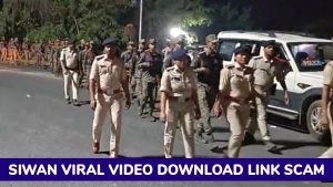 social-viral-Siwan Viral Video Download Link Scam: Phishing Links Surface After Bihar Sub-Inspector and Lady Constable Caught in Compromising Position
