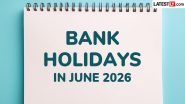 RBI Bank Holiday Calendar June 2026: State-Wise List and Weekend Details