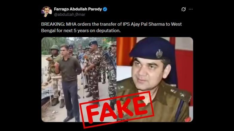 IPS Ajay Pal Sharma Transferred to West Bengal for 5 Years? Viral Claim Turns Out To Be Fake