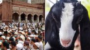 Bakrid 2026 Date in India: When is Eid al-Adha? Dates, Significance and Deep Spiritual Meaning of Qurbani in Islam