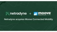 Business News | Netradyne Strengthens Global Leadership and Expands Presence in Europe Through the Acquisition of Moove Connected Mobility