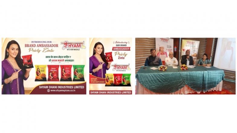Business News | Shyam Dhani Industries Limited Launches Shyam Kitchen Spices in a New Avatar; Priety Zinta Onboarded as Brand Ambassador