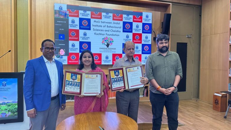 Business News | Cheistha Kochhar Foundation and Jindal Institute of Behavioural Sciences Sign MoU to Advance Behavioural Science-led Social Impact