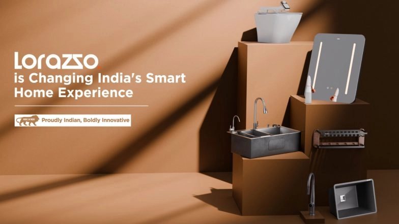 Business News | Lorazzo Redefines Modern Living with Smart, Design-Led Kitchen and Bathroom Products