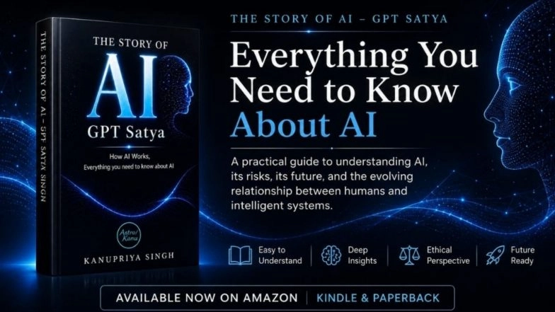 Business News | The Story of AI - GPT Satya: Everything You Need to Know About AI