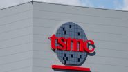 Business News | TSMC, Sony Semiconductor Solutions to Establish Image Sensor Joint Venture in Kumamoto