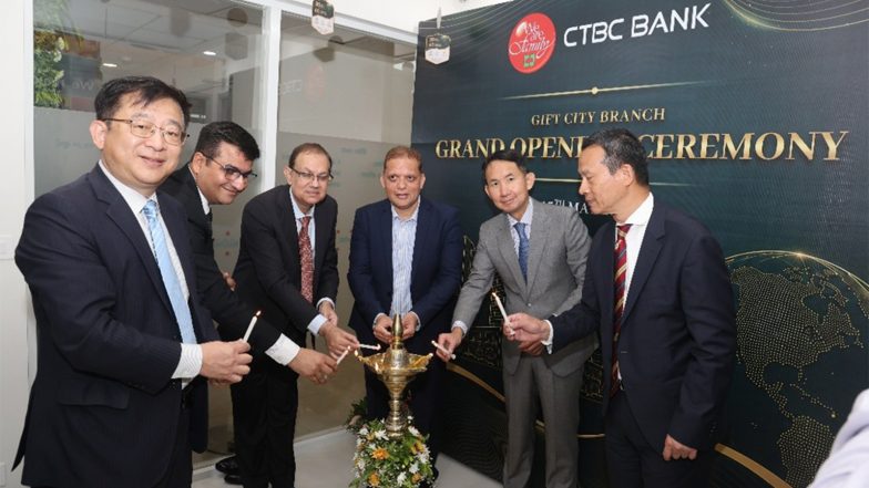 Business News | CTBC Bank Becomes First Taiwanese Bank to Open Branch at GIFT City