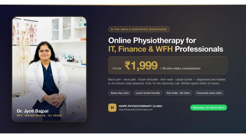 Business News | Dr. Jyoti Bajpai Launches Rs 1,999 Online Physiotherapy for IT, Finance and WFH Professionals Battling Desk Pain