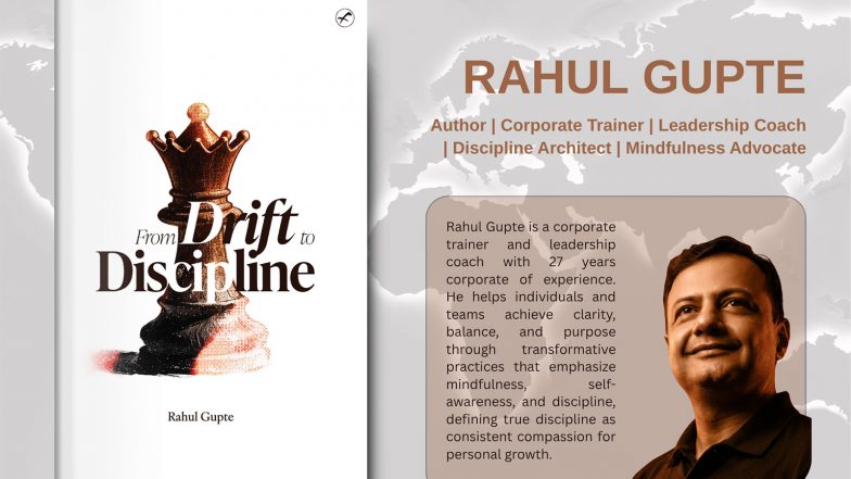 Business News | Drifting Through Life? This New Book Delivers a Wake-Up Call for Ambitious Leaders From All Walks Of Life