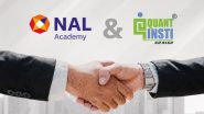Business News | NAL Academy Collaborates with QuantInsti to Strengthen India's Algorithmic and Quantitative Investing Ecosystem