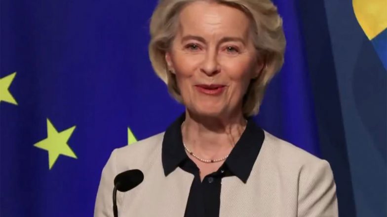 World News | India-EU Cooperation Can Bring Stability to an Unstable World: EU Commission President Ursula Von Der Leyen